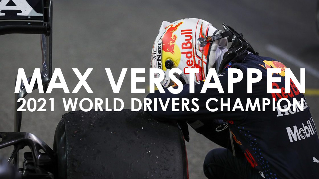 Max Verstappen - 2021 F1 World Drivers Champion