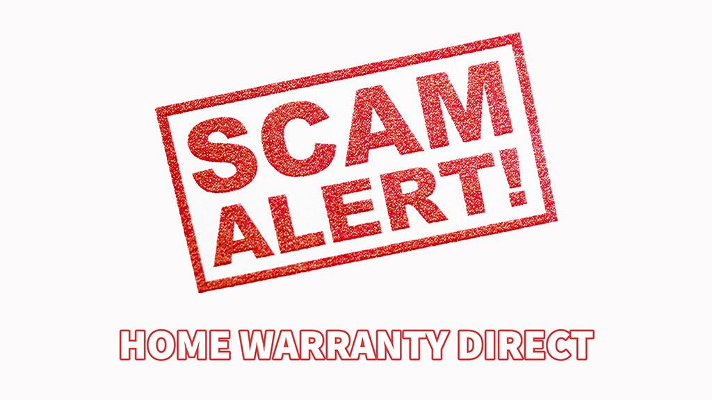 Scam Alert - Home Warranty Direct